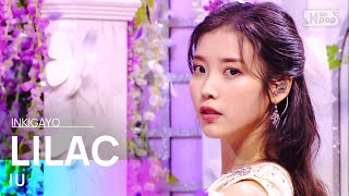 IU(아이유) - LILAC(라일락) @인기가요 inkigayo 20210328