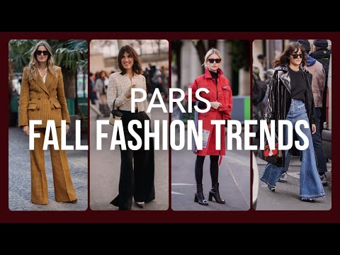 BEST 2023 FALL FASHION TRENDS IN PARIS - How Parisian wear these fall trends