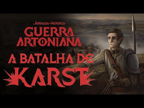 Tormenta 20: Guerra Artoniana l A Batalha de Karst (1/2)