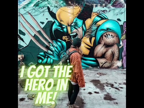 I Got The Hero In Me!