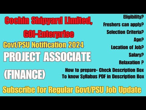 Latest Government/ PSU Job Update | Finance Accounts PSU Jobs COCHIN SHIPYARD LTD Recruitment 2024