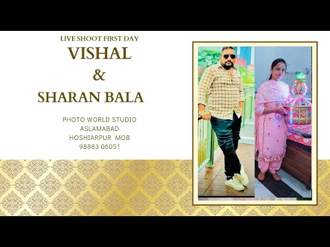 Live Wedding First Day// Vishal & Sharan Bala // PHOTO WORLD STUDIO ASLAMABAD Hsp :MOB 98883 06051