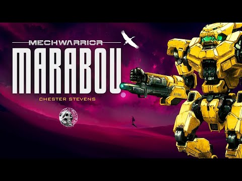 "MARABOU" - A MECHWARRIOR SHORT STORY