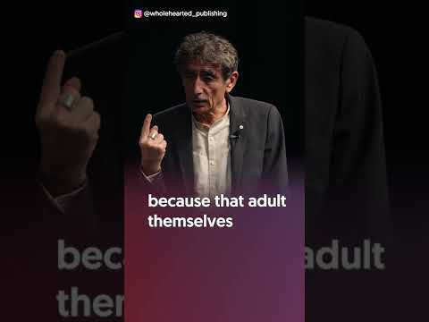 Why Some People NEVER Mature (w/ Dr. Gabor Maté)