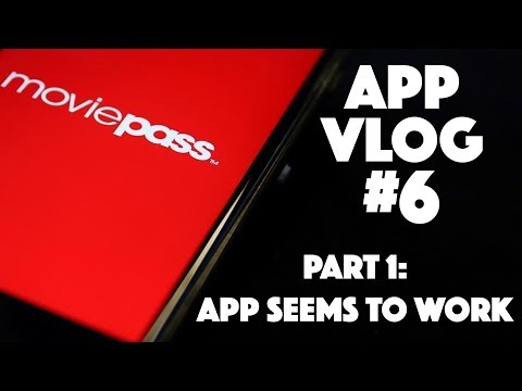 Moviepass App Vlog #6: Part 1 - The App Seems to be Working