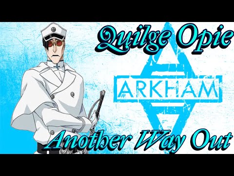 Quilge Opie (AMV) - Another Way Out