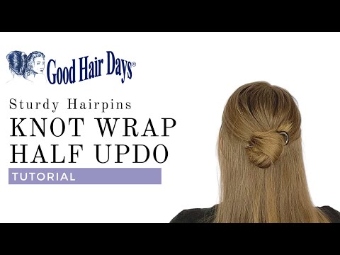 Knot Wrap Half Updo using Sturdy Hairpin. Long Hairstyle Half Updo Wave Hairpin.