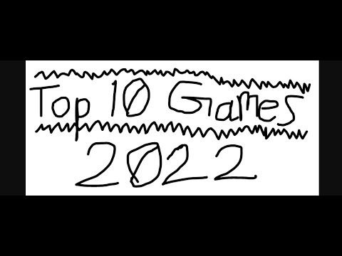 My Top 10 Games of 2022