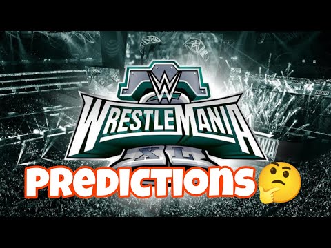 Wrestlemania 40 Predictions