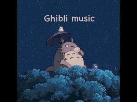 [BGM for work/healing/sleeping] Ghibli Medley