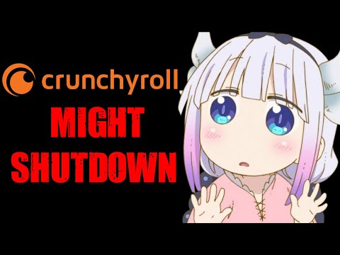 Crunchyroll Might Get Shutdown Due to Losing a Lot of Money