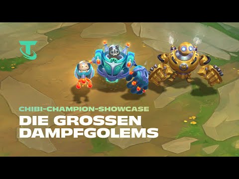 Die großen Dampfgolems | Chibi-Champion-Showcase – Teamfight Tactics