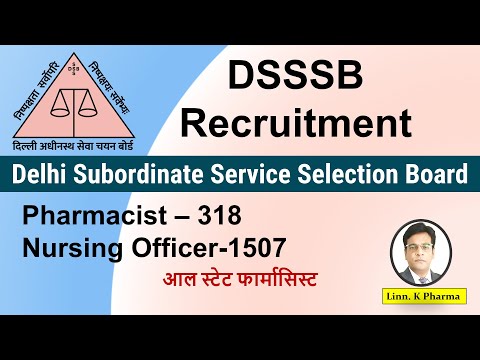 DSSSB Pharmacist, Nursing Officer Vacancy 2024 || DSSSB Recruitment 2024 || DSSSB latest Notice