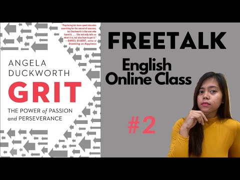 FREETALK Class I Grit the Power of Passion and Perseverance #2