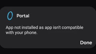 Fixing 'This app is not compatible with your phone'