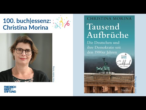 Tausend Aufbrüche | Christina Morina | Buchessenz