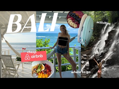 BALI for a 10 days || what to do, first-timer tips, affordable airbnbs (2024)