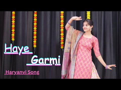 Haye Garmi || Khushi Baliyan, Dev Chouhan // New Haryanvi Dj Song 2025 // New Haryanvi Dance Video