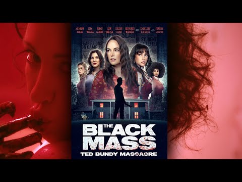 The Black Mass: Ted Bundy Massacre Trailer