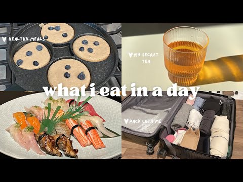 What I eat in a Day 🥞 Pack with me for Seoul, South Korea 🇰🇷 Healthy diet tea 🍵