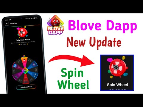 Blove Dapp New Updates Spin The Wheel ! Blove dapp Spin Benefits Full Datails