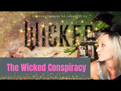 The Wicked Conspiracy