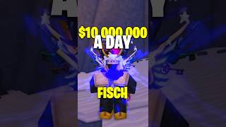 Fastest Way To Make MILLIONS in Roblox Fisch