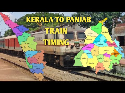 Kerala to Punjab Train Timing// Kochuveli to Amritsar Train