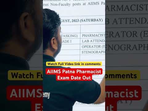 AIIMS Patna Pharmacist Exam Date Out || AIIMS Patna Exam Date 19 AUG 2023