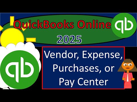 Vendor Expense, Purchases, or Pay Center 1160 QuickBooks Online 2025