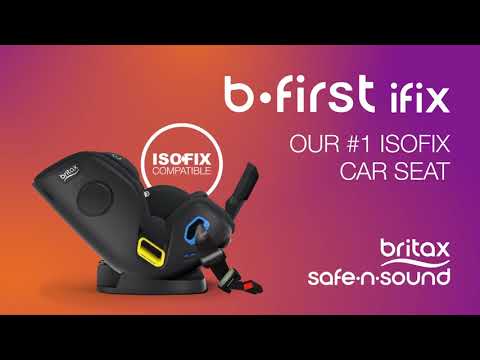 Britax Safe-n-Sound b-first ifix