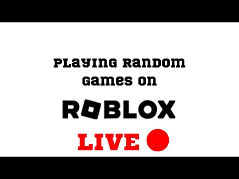 PLAYING RANDOM GAMES ON ROBLOX!