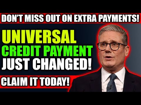 Don't Miss Out on Extra Payments: Universal Credit Payments Just Changed – Check Now!