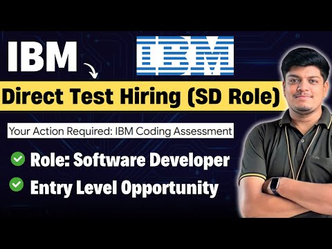 🔥IBM Software Developer Direct Test Hiring | IBM Hiring Biggest Update |IBM Coding Assessment Update