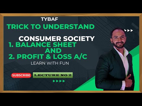 #6 Final Accounts for Consumer  Society | Financial Accounting | TYBAF | Siraj Shaikh | MCOM SEM3