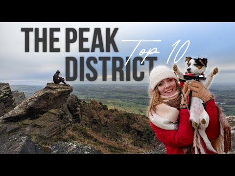 10 Things To Do in The Peak District | England