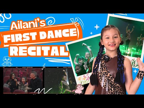 Ailani’s First Dance Recital: A Day Full of Love and Support 💖