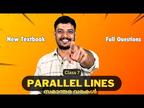 CLASS 7 NEW TEXTBOOK PARALLEL LINES FULL QUESTIONS/PARALLEL LINES NEW TEXTBOOK FULL QUESTIONS /MATHS