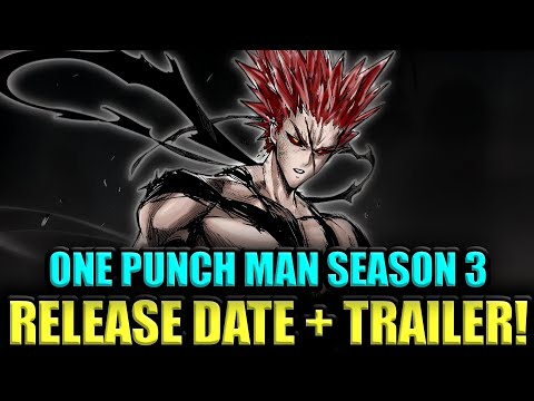 ONE PUNCH MAN SEASON 3 RELEASE DATE CONFIRMED!