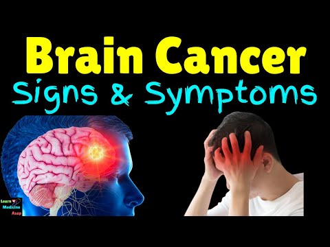 Brain Cancer Signs & Symptoms | Brain Tumors Signs & Symptoms