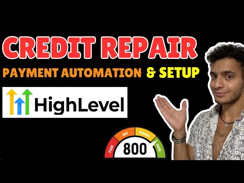 Credit Repair Payments Automation & Setup with Go High Level