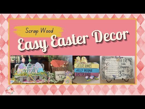 EASTER DECOR DIYs Easy and Budget Friendly