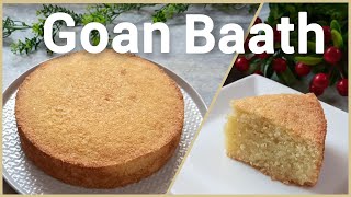 Goan Baath | Semolina & Coconut Cake | No Baking Powder Recipe | Christmas Specials