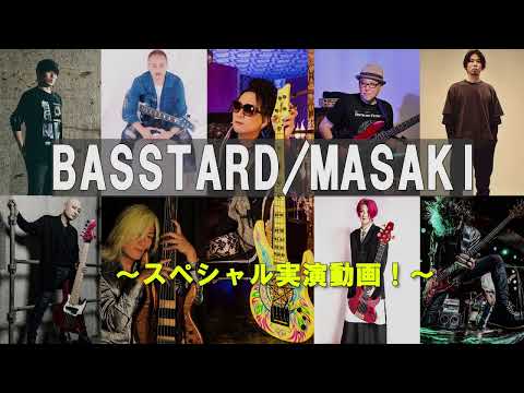 BASSTARD - MASAKI