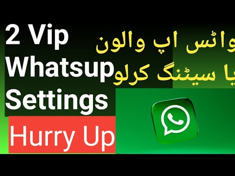 2 Vip Whatsup Setting | Whatsup Users Make These Settings | Amirshoukat