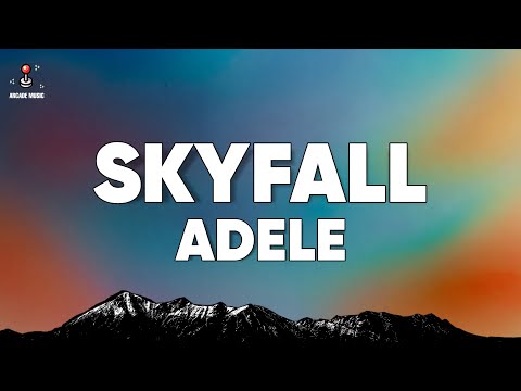 Adele - Skyfall (Lyrics)