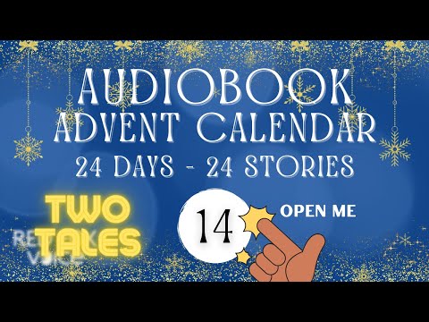 Day 14 | Audiobook Advent Calendar 🎁 24 Days - 24 Surprise Stories Read Aloud