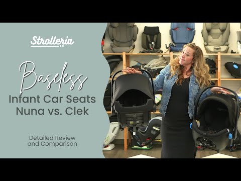 Baseless Infant Car Seats: NUNA vs. CLEK