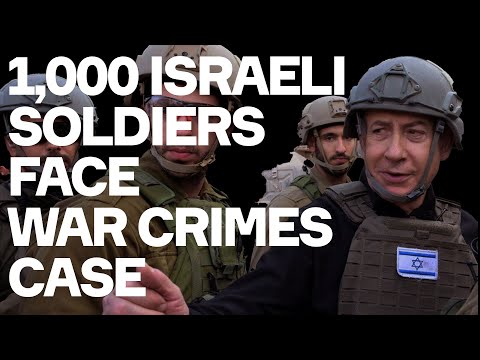 ONE THOUSAND Israeli Soldiers Face War Crimes Complaint - w/. Dyab Abou Jahjah