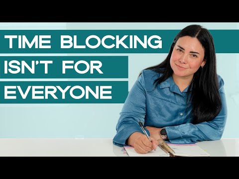 4 Ways to Manage Your Time WITHOUT Time Blocking